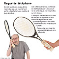 Raquette téléphone